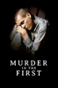 Murder in the First - Marc Rocco
