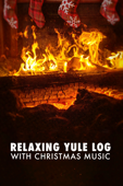 Relaxing Yule Log with Christmas Music