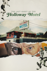 The Last Guest of the Holloway Motel - Ramiel Petros &amp; Nicholas Freeman Cover Art