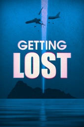 Poster for Getting LOST by Taylor Morden