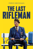 The Last Rifleman - Terry Loane