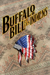 Buffalo Bill et les Indiens