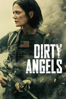 Dirty Angels - Martin Campbell