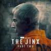 The Jinx: The Life and Deaths of Robert Durst, Part 2 - The Jinx: The Life and Deaths of Robert Durst