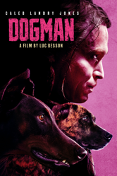 DogMan (2024) - Luc Besson Cover Art