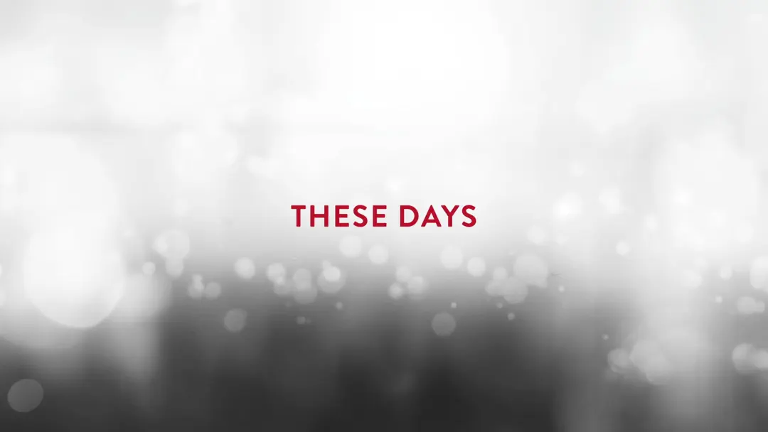 These Days (Lyric Video)