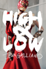 High & Low: John Galliano - Kevin MacDonald