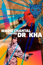 Marie-Chantal contre Dr. Kha