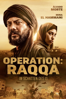 Operation: Raqqa - Im Schatten des IS - Gerardo Herrero