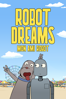 Robot Dreams - Pablo Berger