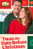 'Twas the Date Before Christmas