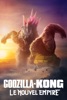Iam Godzilla x Kong : Le Nouvel Empire Godzilla vs Kong 5-Film Bundle