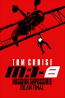 Mission: Impossible - The Final Reckoning