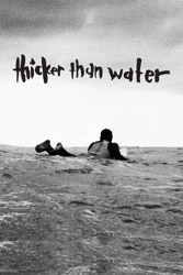 Thicker Than Water