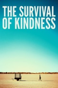 The Survival of Kindness