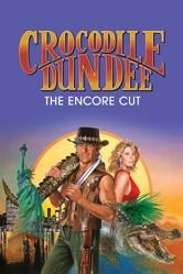 Crocodile Dundee: The Encore Cut - Peter Faiman Cover Art