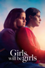 Girls Will Be Girls (2023) - Shuchi Talati
