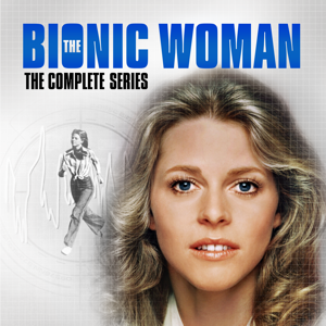 The Bionic Woman (Original), The Complete Series