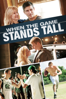 When the Game Stands Tall - Thomas Carter