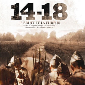 14-18, le bruit et la fureur - Episode 1