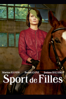 Sport de Filles - Patricia Mazuy