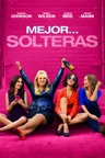 Mejor...Solteras