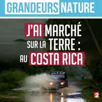 Télécharger J'ai marché sur la Terre : au Costa Rica Episode 1