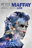 Peter Maffay: Wenn das so ist - Live