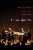 A Late Quartet - Yaron Zilberman