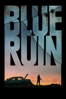 Blue Ruin - Jeremy Saulnier