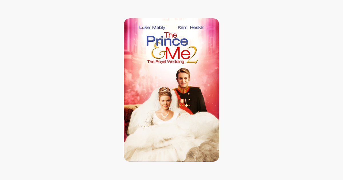 Der Prinz Und Ich: Die Königliche Hochzeit Der Prinz Und Ich: Die Königliche Hochzeit