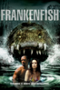 Frankenfish - Mark A.Z. Dippé