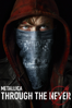 Metallica Through The Never - Unknown