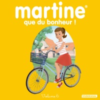 Télécharger Martine, Que du bonheur !, Vol. 6 Episode 2