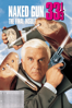 Naked Gun 33 1/3: The Final Insult - Peter Segal