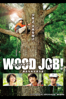 WOOD JOB!(ウッジョブ)~神去なあなあ日常~ - 矢口史靖