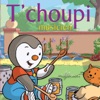 T'Choupi T'choupi en avion T'choupi: musicien