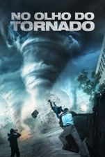 Capa do filme No Olho do Tornado (2014)