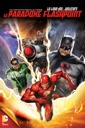 Affiche du film La Ligue des Justiciers : Le paradoxe flashpoint