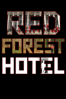 Red Forest Hotel - Mika Koskinen