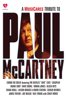 Music Cares a Tribute to Paul McCartney - Paul McCartney, Alicia Keys, Alison Krauss, Norah Jones, Neil Young, Coldplay, James Taylor, Diana Krall, Dave Grohl & Joe Walsh