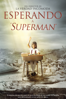 Esperando a “Superman” (Subtitulada) - Davis Guggenheim