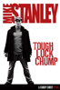 Mike Stanley: Tough Luck Chump - Andrew Zeiter