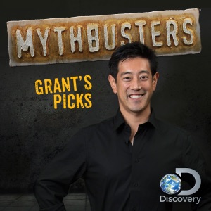 MythBusters' Favorites, Grant's Picks - Episode 7