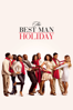 伴郎假期 the Best Man Holiday - Malcolm D. Lee