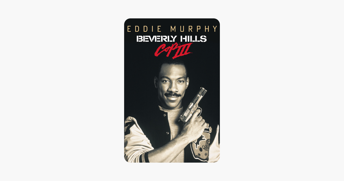 ‎Beverly Hills Cop III on iTunes