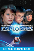 Explorers (Director's Cut)