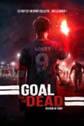 Goal of the Dead : deuxième mi-temps