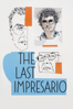 The Last Impresario - Gracie Otto