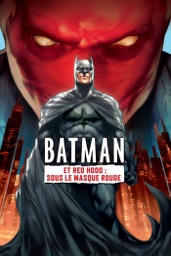 Batman et Red Hood : sous le masque rouge